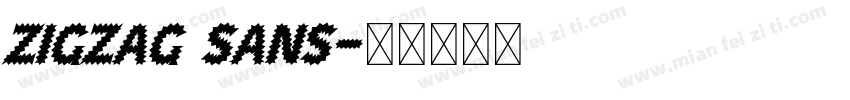 zigzag Sans字体转换